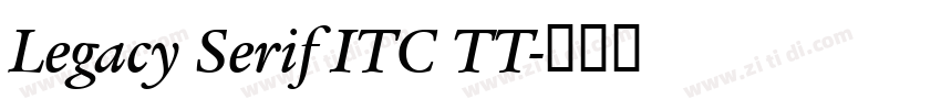 Legacy Serif ITC TT字体转换